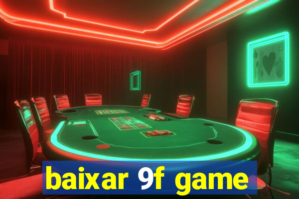 baixar 9f game